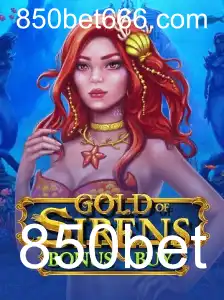 Explorando o Universo de GoldofSirensBonusBuy e as Inovações do 850bet